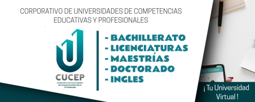 CORPORATIVO DE UNIVERSIDADES DE COMPETENCIAS EDUCATIVAS Y PROFESIONALES